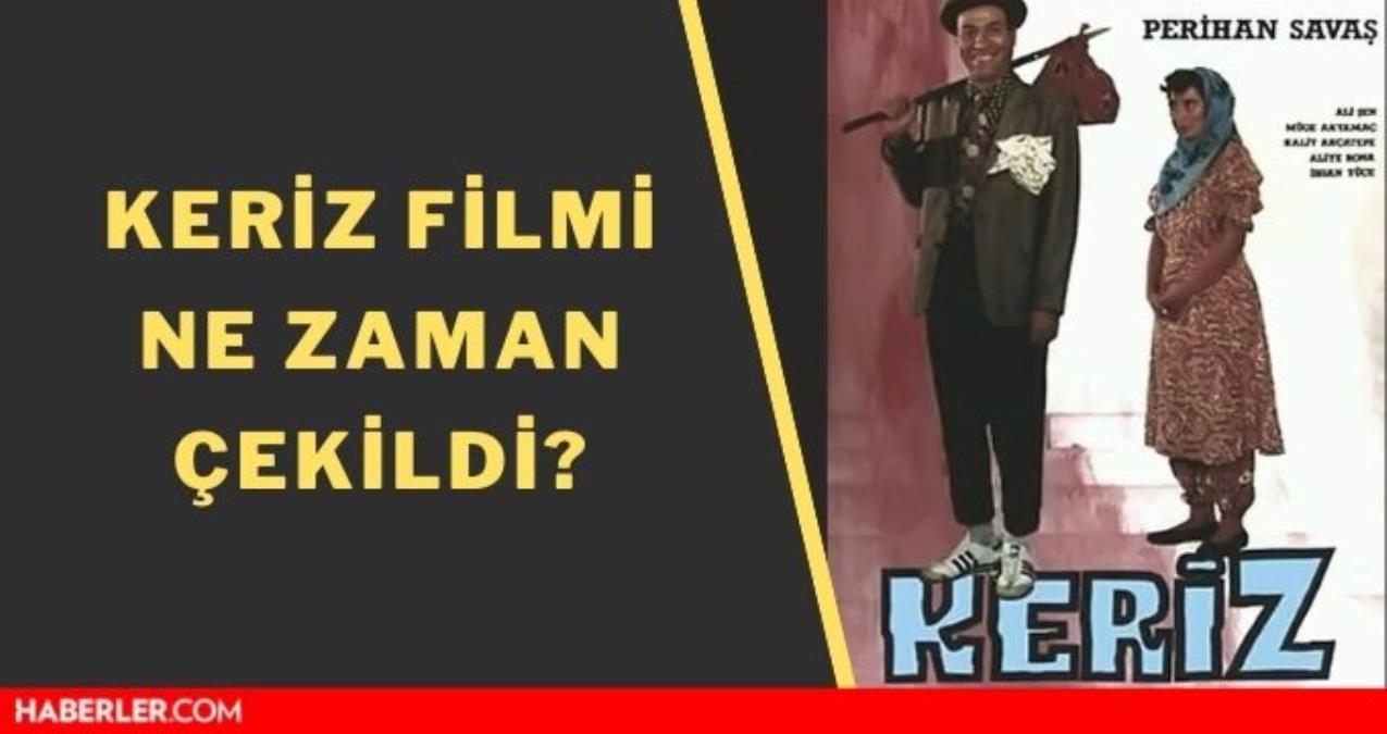 Keriz filmi nerede çekildi? Kemal Sunal ve Perihan Savaş’ın başrolünde olduğu Keriz ne zaman, kaç yılında çekilmiştir?