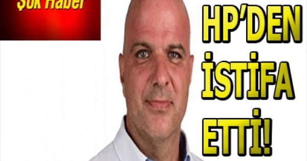 Mehmet Manavoğlu, HP’den istifa etti