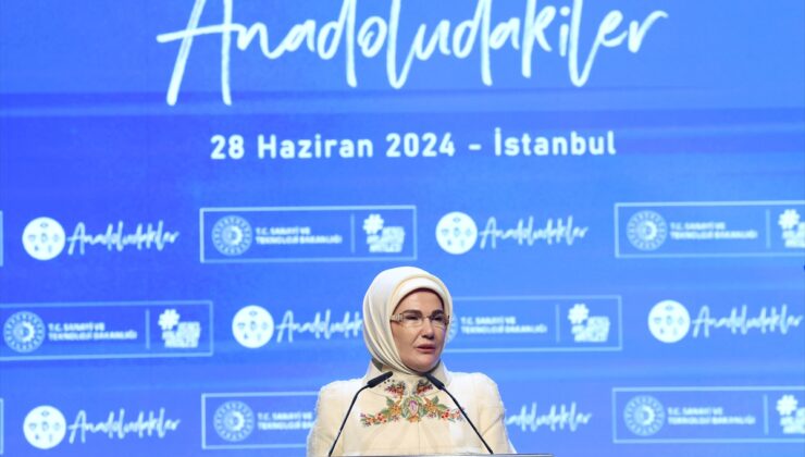 Emine Erdoğan, “Bereket, Birikim ve Beceri” mottosuyla hayata geçirilen “Anadoludakiler” projesinin tanıtımında konuştu: