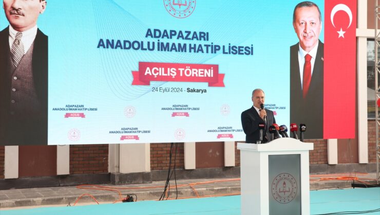 Milli Eğitim Bakanı Tekin, Adapazarı Anadolu İmam Hatip Lisesi açılışında konuştu: