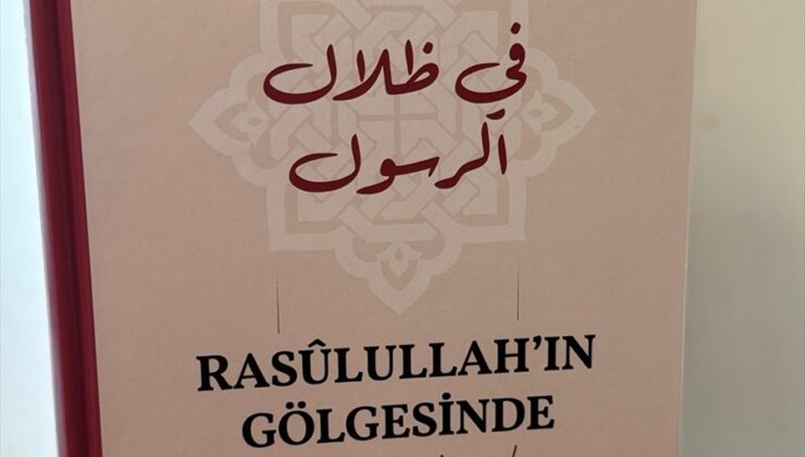 Prof. Dr. Ahmet Ağırakça’nın “Rasulullah’ın Gölgesinde” çalışması okurla buluştu